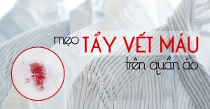 Cách tẩy vết máu trên quần áo