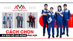 Cách chọn đồng phục bảo hộ lao động phù hợp