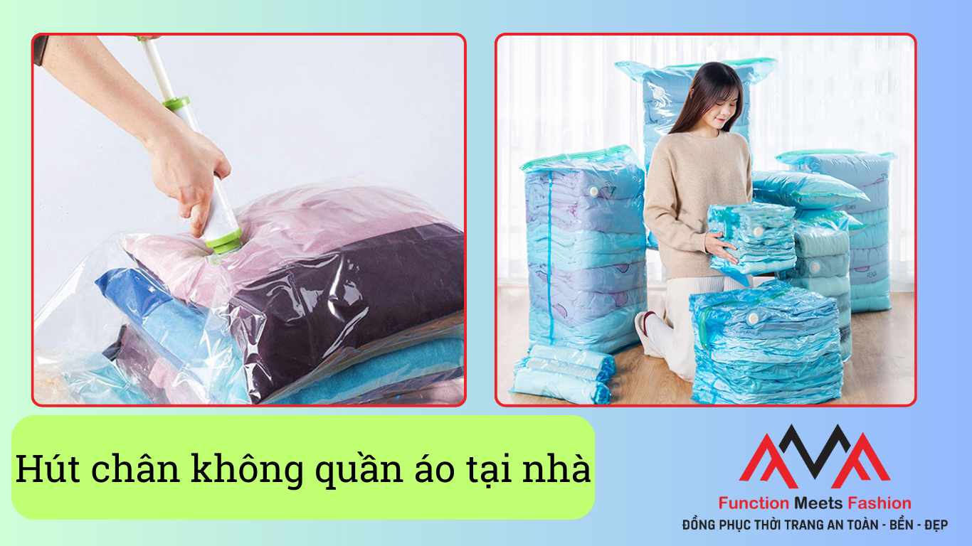 Hướng dẫn cách hút chân không quần áo tại nhà bằng máy hút bụi để tiết kiệm không gian lưu trữ.